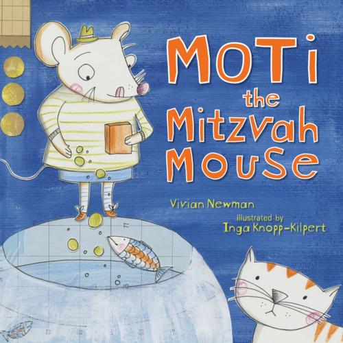 Cover of the book Moti the Mitzvah Mouse by Vivian Bonnie Newman, Lerner Publishing Group