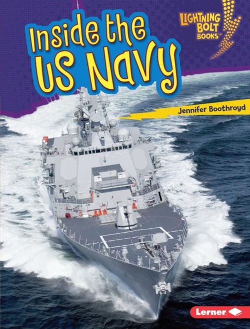 Cover of the book Inside the US Navy by Jennifer Boothroyd, Lerner Publishing Group