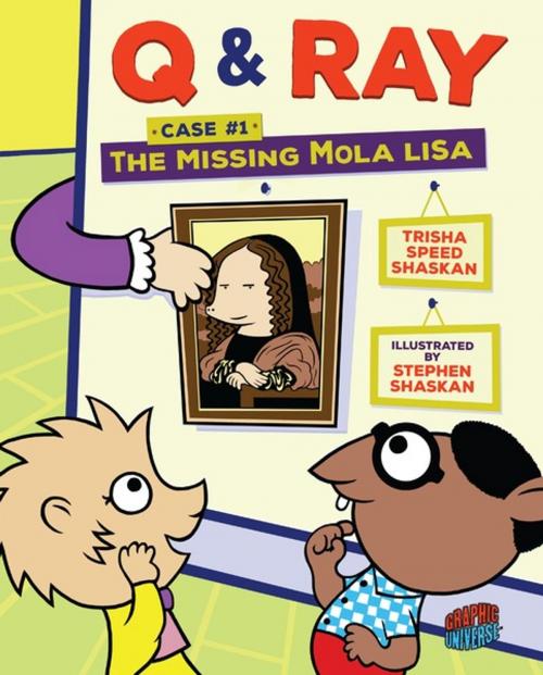 Cover of the book The Missing Mola Lisa by Trisha Speed Shaskan, Lerner Publishing Group