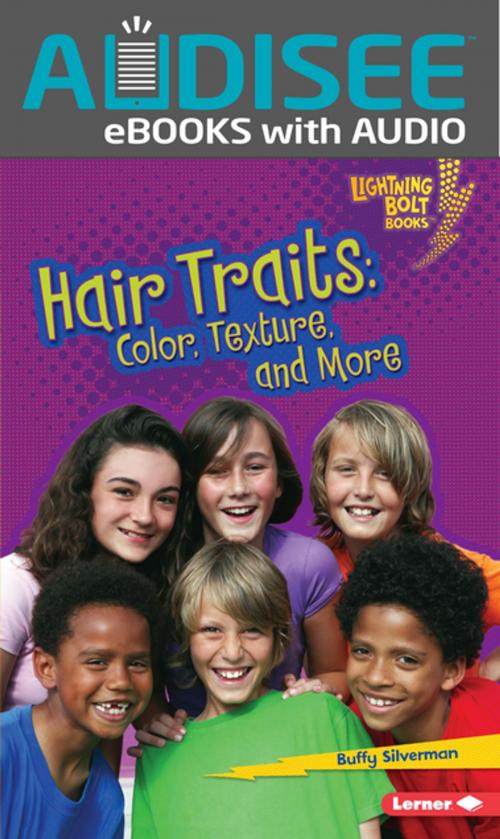 Cover of the book Hair Traits by Buffy Silverman, Lerner Publishing Group