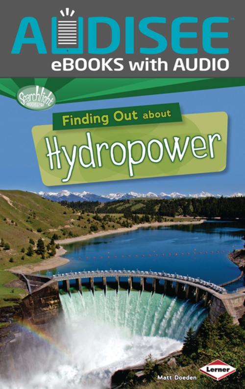 Cover of the book Finding Out about Hydropower by Matt Doeden, Lerner Publishing Group