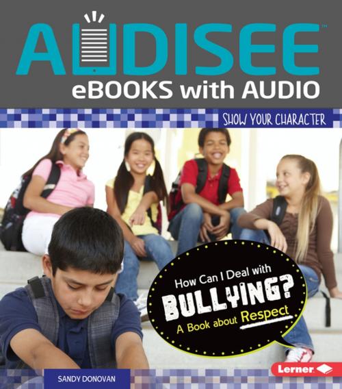 Cover of the book How Can I Deal with Bullying? by Sandy Donovan, Lerner Publishing Group