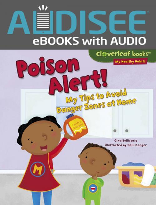 Cover of the book Poison Alert! by Gina Bellisario, Lerner Publishing Group