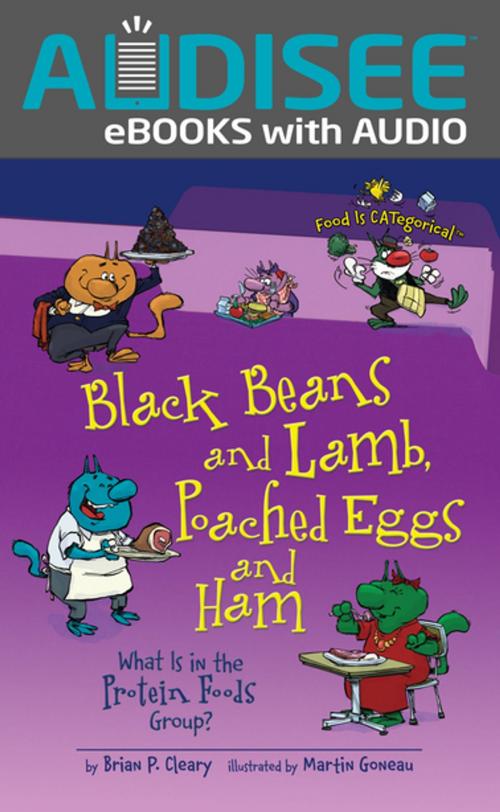 Cover of the book Black Beans and Lamb, Poached Eggs and Ham, 2nd Edition by Brian P. Cleary, Lerner Publishing Group