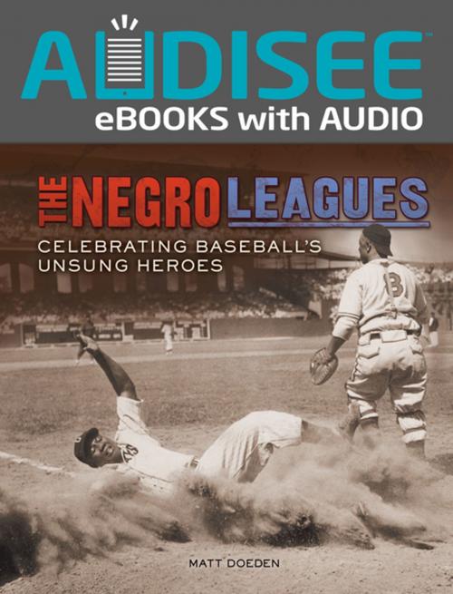 Cover of the book The Negro Leagues by Matt Doeden, Lerner Publishing Group