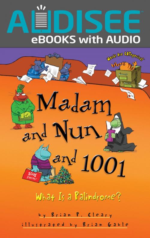 Cover of the book Madam and Nun and 1001 by Brian P. Cleary, Lerner Publishing Group