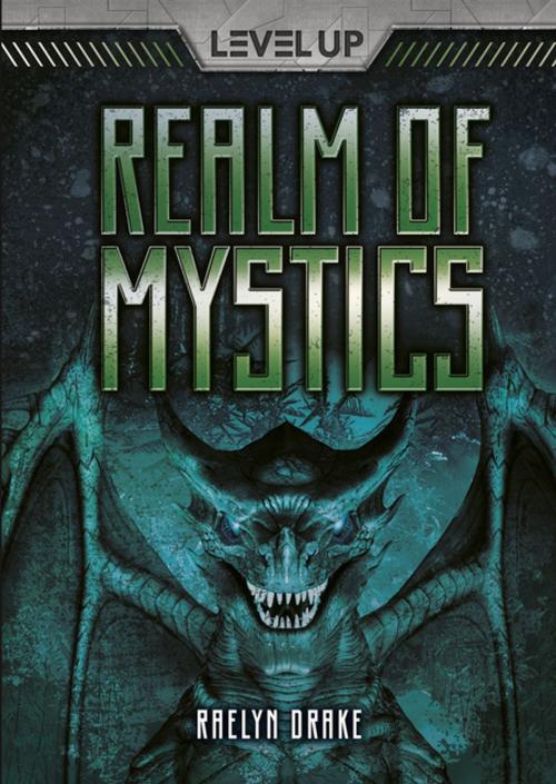 Cover of the book Realm of Mystics by Raelyn Drake, Lerner Publishing Group