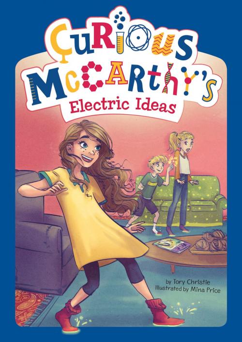 Cover of the book Curious McCarthy's Electric Ideas by Tory Christie, Capstone