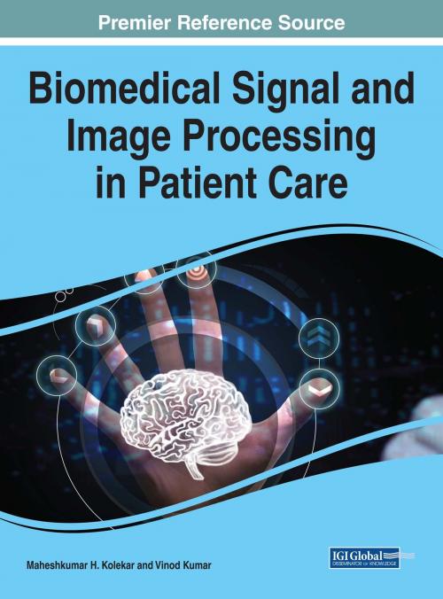 Cover of the book Biomedical Signal and Image Processing in Patient Care by , IGI Global