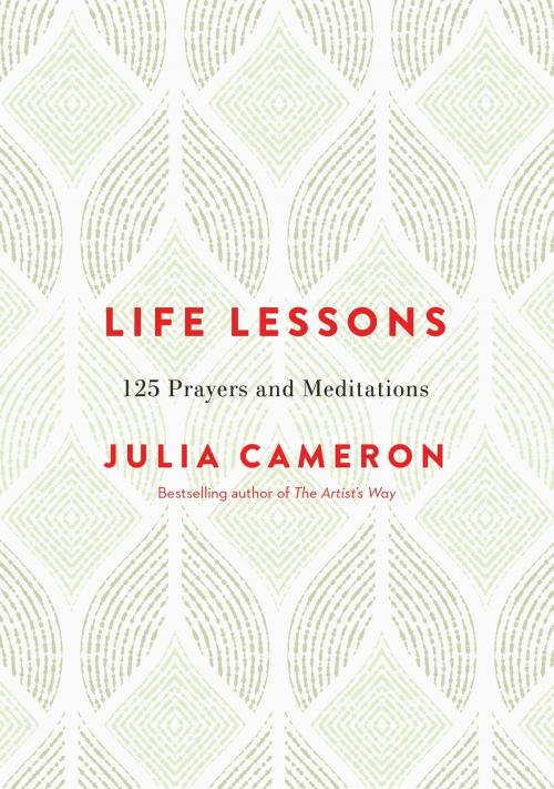 Cover of the book Life Lessons by Julia Cameron, Penguin Publishing Group