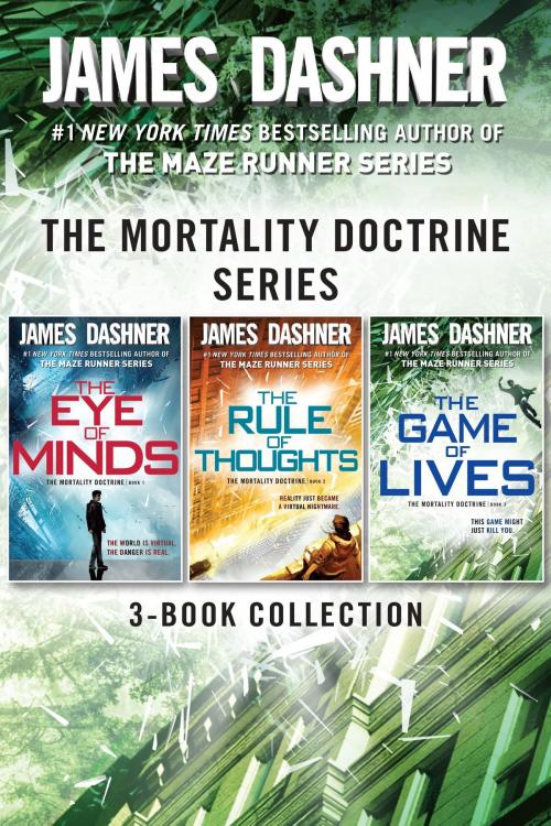 Cover of the book The Mortality Doctrine Series: The Complete Trilogy by James Dashner, Random House Children's Books