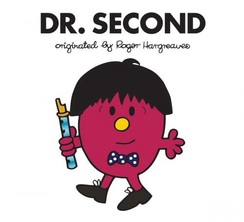 Cover of the book Dr. Second by Adam Hargreaves, Penguin Young Readers Group