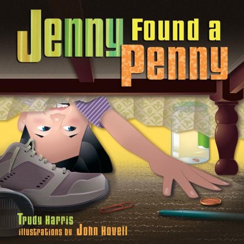 Cover of the book Jenny Found a Penny by Trudy Harris, Lerner Publishing Group