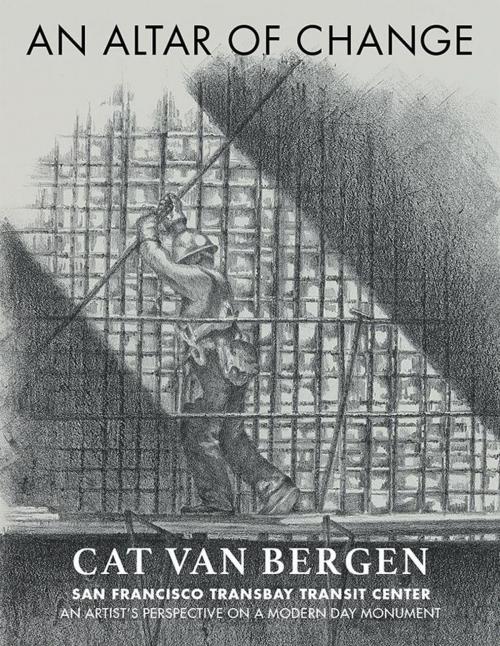 Cover of the book An Altar of Change by Cat Van Bergen, Xlibris US