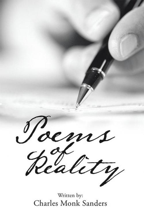 Cover of the book Poems of Reality by Charles Monk Sanders, Xlibris US