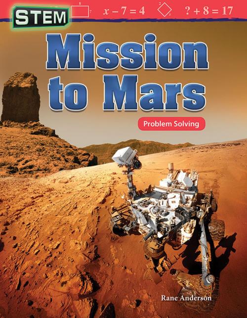 Cover of the book STEM: Mission to Mars Problem Solving by Rane Anderson, Teacher Created Materials