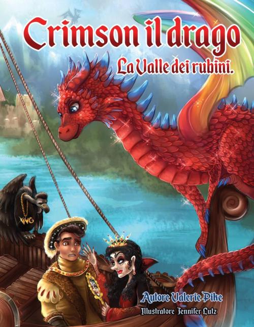Cover of the book Crimson il drago. La Valle dei rubini. by Valerie Pike, Babelcube Inc.