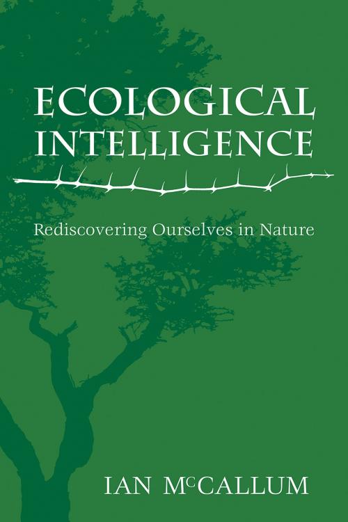 Cover of the book Ecological Intelligence by Ian McCallum, Fulcrum Publishing