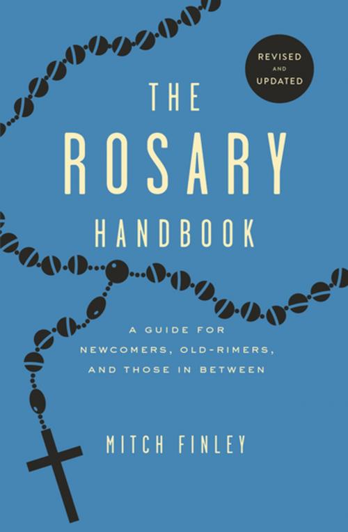 Cover of the book The Rosary Handbook by Mitch Finley, The Word Among Us Press