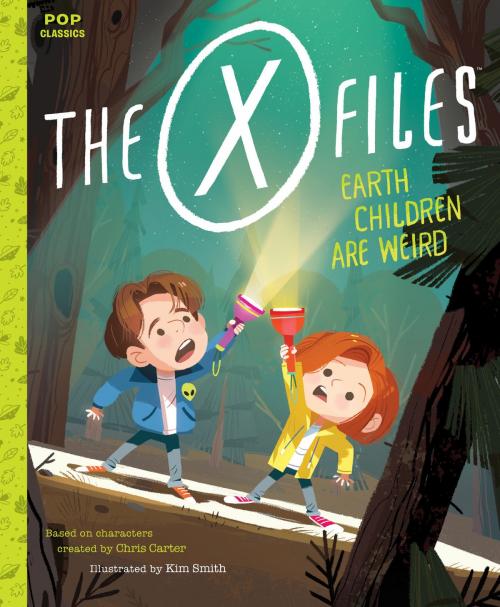 Cover of the book The X-Files: Earth Children Are Weird by , Quirk Books