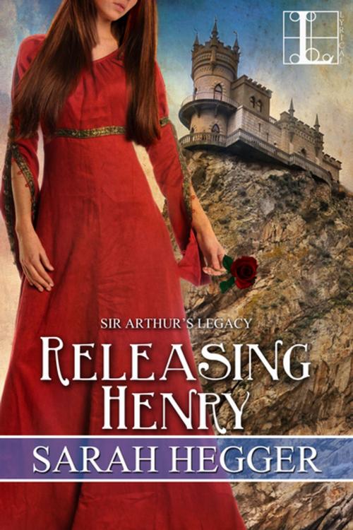 Cover of the book Releasing Henry by Sarah Hegger, Lyrical Press