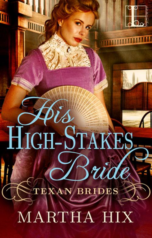 Cover of the book His High-Stakes Bride by Martha Hix, Lyrical Press