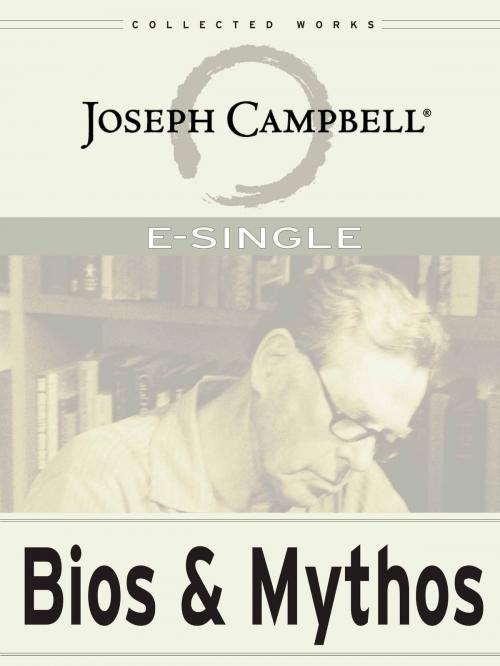 Cover of the book Bios and Mythos by Joseph Campbell, Joseph Campbell Foundation