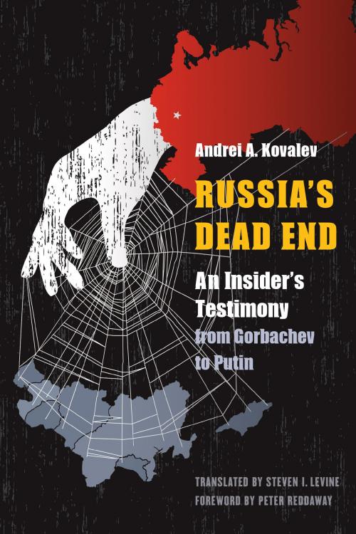 Cover of the book Russia's Dead End by Andrei A. Kovalev, Potomac Books