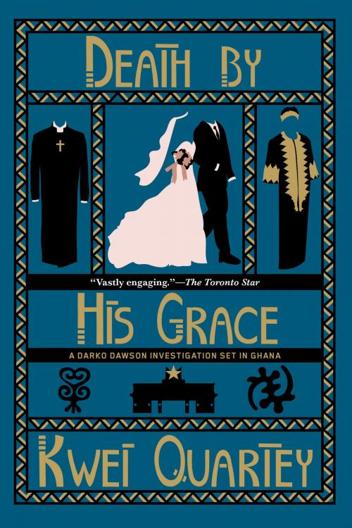 Cover of the book Death by His Grace by Kwei Quartey, Soho Press