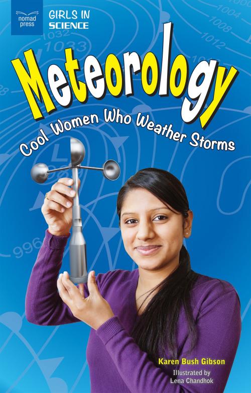 Cover of the book Meteorology by Karen Bush Gibson, Nomad Press