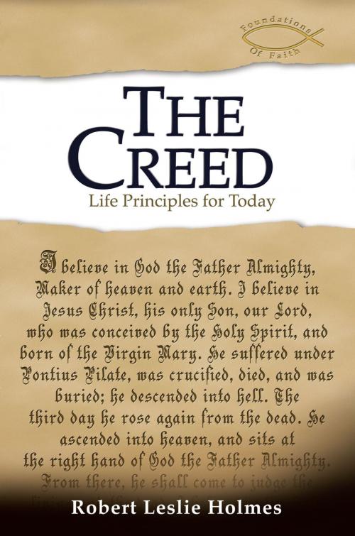 Cover of the book The Creed by Robert Leslie Holmes, Ambassador International