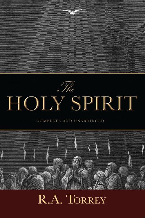 Cover of the book The Holy Spirit by R. A. Torrey, Ambassador International