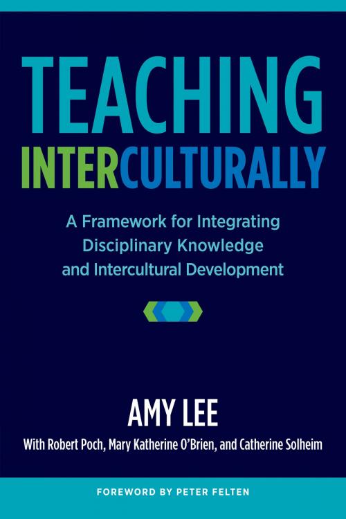 Cover of the book Teaching Interculturally by Amy Lee, Stylus Publishing