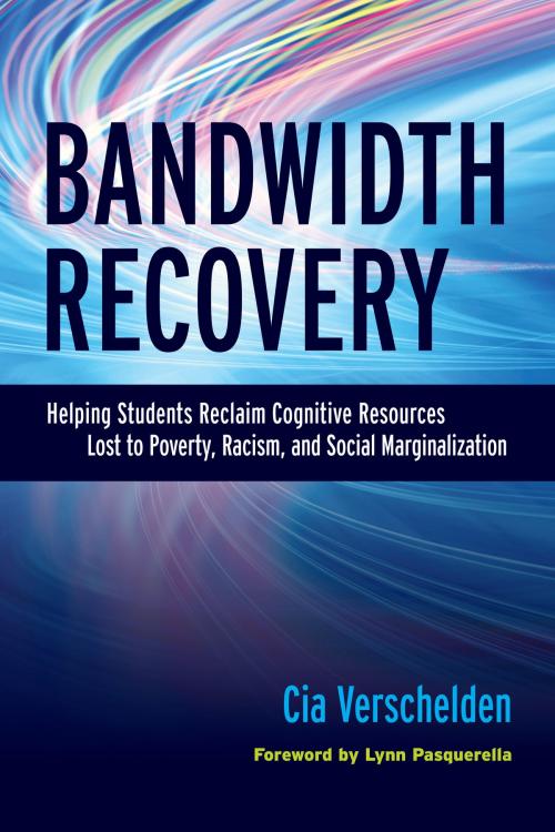 Cover of the book Bandwidth Recovery by Cia Verschelden, Stylus Publishing