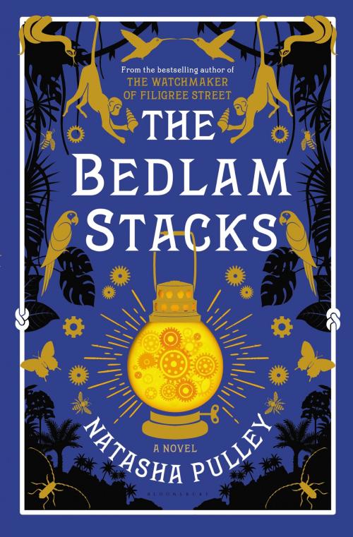 Cover of the book The Bedlam Stacks by Natasha Pulley, Bloomsbury Publishing