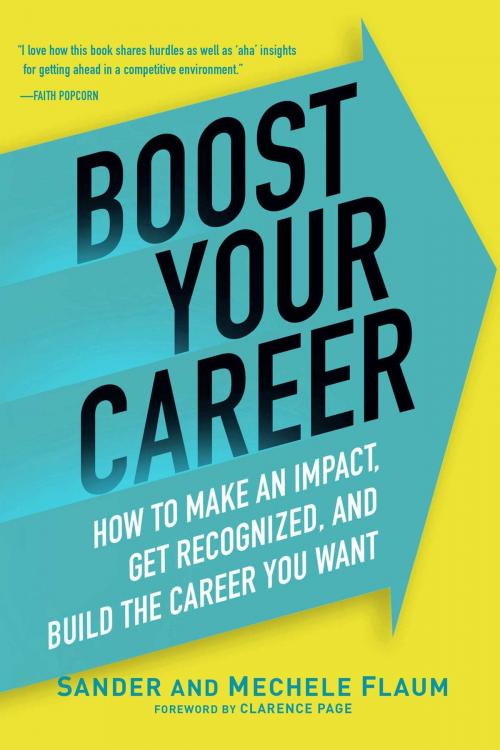 Cover of the book Boost Your Career by Sander Flaum, Mechele Flaum, Allworth