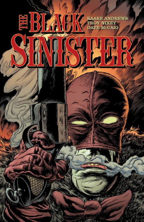 Cover of the book The Black Sinister by Troy Nixey, Dark Horse Comics