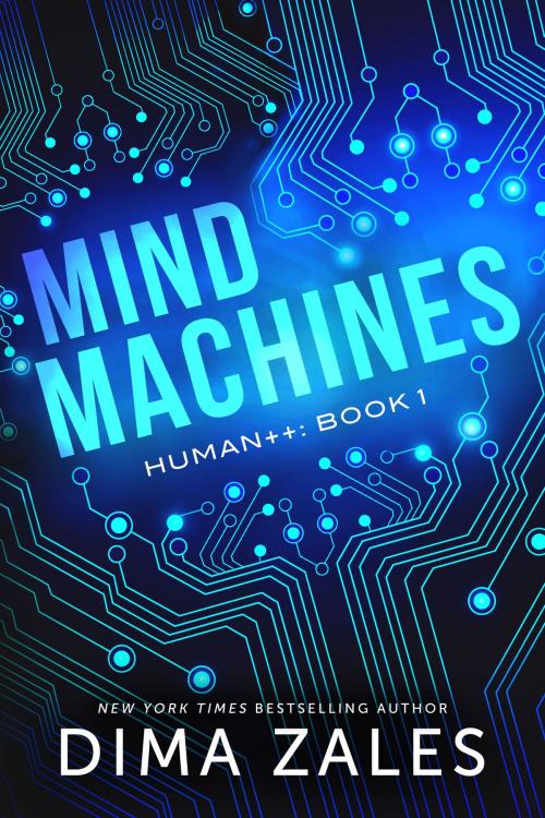 Cover of the book Mind Machines by Dima Zales, Anna Zaires, Mozaika Publications