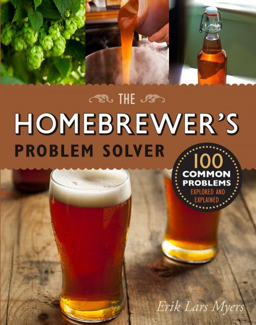 Cover of the book Homebrewer's Problem Solver by Erik Lars Myers, Quarry Books