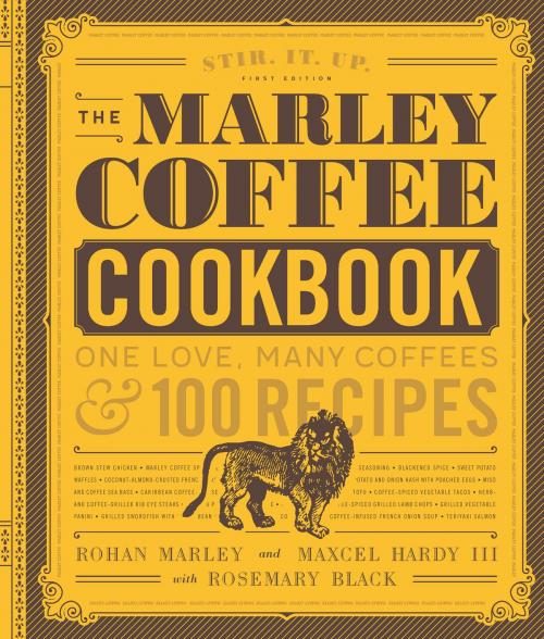 Cover of the book The Marley Coffee Cookbook by Rohan Marley, Maxcel Hardy, Black, Quarry Books