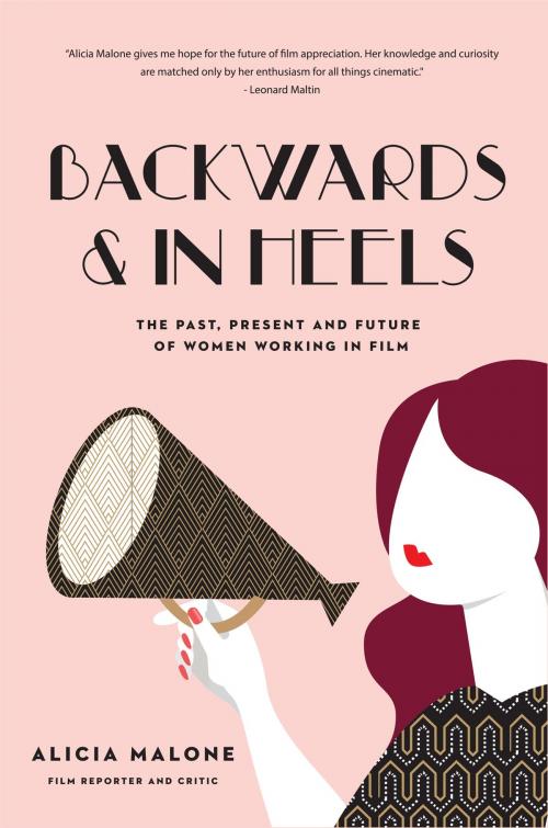 Cover of the book Backwards and in Heels by Alicia Malone, Mango Media