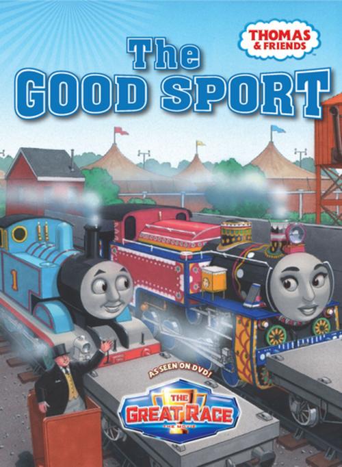 Cover of the book The Good Sport (Thomas & Friends) by Reverend W Awdry, HIT ENTERTAINMENT LIMITED