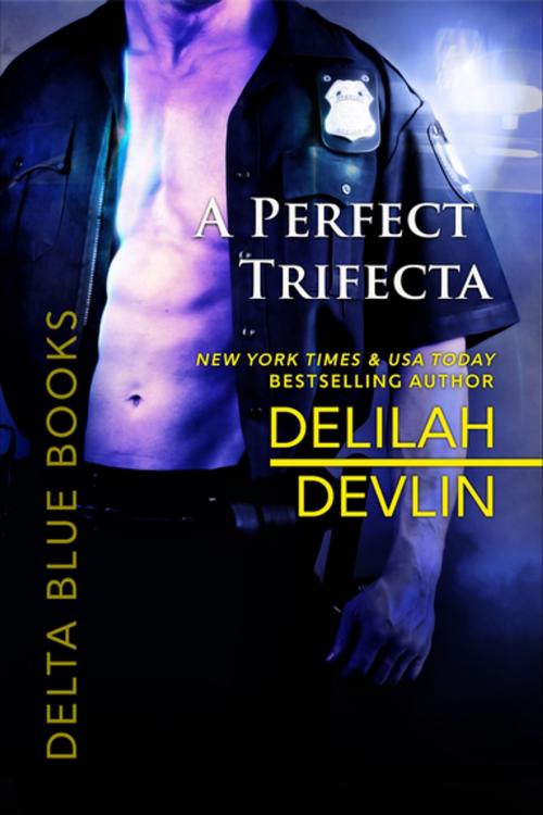 Cover of the book A Perfect Trifecta by Delilah Devlin, Entangled Publishing, LLC