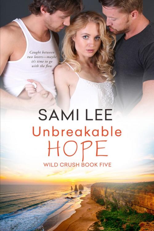 Cover of the book Unbreakable Hope by Sami Lee, Entangled Publishing, LLC