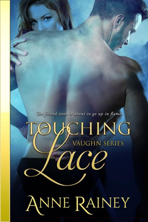 Cover of the book Touching Lace by Anne Rainey, Entangled Publishing, LLC