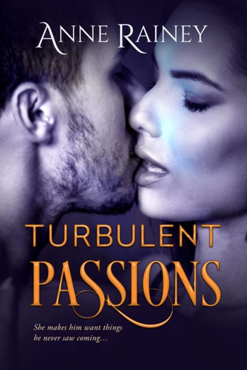 Cover of the book Turbulent Passions by Anne Rainey, Entangled Publishing, LLC