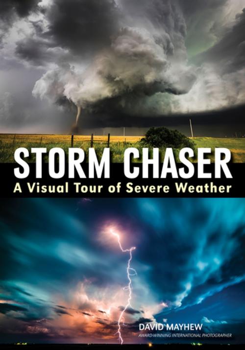 Cover of the book Storm Chaser by David Mayhew, Amherst Media