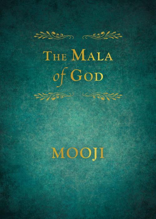 Cover of the book The Mala of God by Mooji, New Harbinger Publications