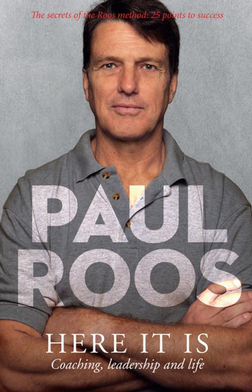 Cover of the book Here It Is by Paul Roos, Penguin Random House Australia