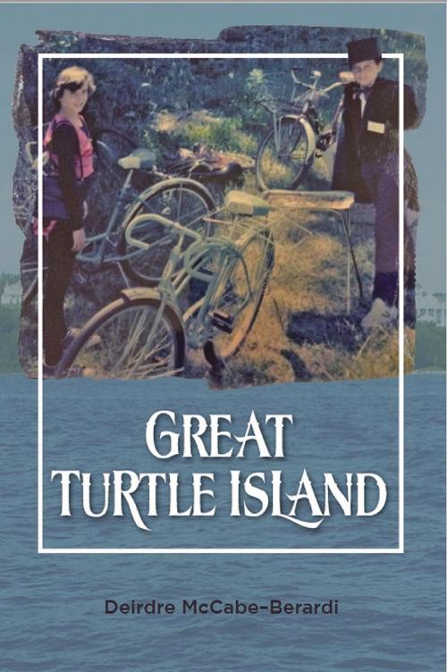 Cover of the book Great Turtle Island by Deirdre McCabe-Berardi, Burnstown Publishing House